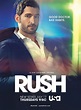 #Rush (USA Network) poster : "Good doctor. Bad habits." | Tom ellis ...