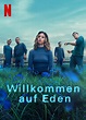 Willkommen auf Eden – Staffel 1 | Film-Rezensionen.de