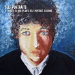 Self Portraits - A Tribute to Bob Dylan's Self Portrait Sessions | Various Artists