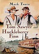 Tom Sawyer und Huckleberry Finn Buch bei Weltbild.de bestellen