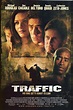 Traffic (2000) - Película eCartelera