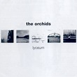 Lyceum + Singles by The Orchids (Album; LTM; LTMCD 2442): Reviews ...