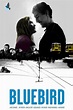 Bluebird (2014) — The Movie Database (TMDb)