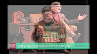 Say Goodnight Gracie Commercial 1 - YouTube