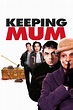 Keeping Mum (2005) - Posters — The Movie Database (TMDB)