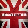 Greatest hits by The Who, 1983-05-00, LP, MCA Records - CDandLP - Ref ...