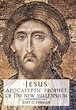 Jesus Apocalyptic Prophet of the New Millennium, First Edition - AbeBooks