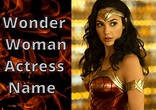 Wonder Woman Actress Name - American superhero - Lyrics Story