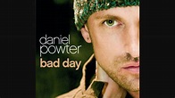 Daniel Powter - Bad Day [HD] - YouTube