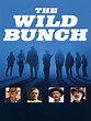 The Wild Bunch (1969) - Rotten Tomatoes