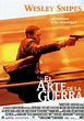 El arte de la guerra - Película 2000 - SensaCine.com