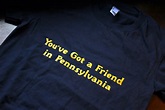 "You've Got A Friend In Pennsylvania" Classic Women's Shirt - Penna ...