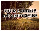 Inspirational Quotes about Life Journey - Quotes and Sayings