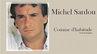 Michel Sardou : Comme d'habitude 1967/1977. - YouTube