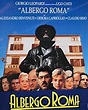 Albergo Roma (Film 1996): trama, cast, foto - Movieplayer.it
