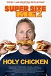 Super Size Me 2: Holy Chicken! Picture 3