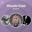 Wanda Vidal Radio - playlist by Spotify | Spotify