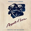 Aspects of Love: Original Cast Recording: Andrew Lloyd Weber: Amazon.ca ...