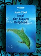 Katharinas Bücherblog: "Insel der blauen Delphine"