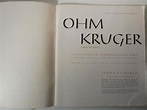 Ohm Kruger l'eroe dei Boeri by AA.VV.: (1941) | Coenobium Libreria ...