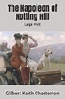 The Napoleon of Notting Hill : Large Print (Paperback) - Walmart.com ...