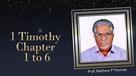 1 Timothy 1 to 6 - Prof. Mathew P Thomas - 20th June 2020 - YouTube