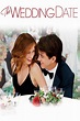 The Wedding Date Pictures - Rotten Tomatoes