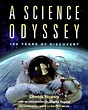 A Science Odyssey: 100 Years of Discovery (The Companion Book to the ...