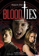 Blood Ties (TV Series 2007) - Episode list - IMDb