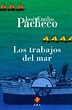 Lea Los trabajos del mar de José Emilio Pacheco en línea | Libros