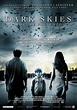 Dark Skies (#8 of 8): Extra Large Movie Poster Image - IMP Awards