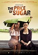The Price of Sugar - Cinema Management Group