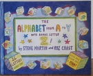 THE ALPHABET FROM A TO Y WITH BONUS LETTER Z! by Martin, Steve: Fine ...