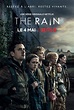 The Rain - Série TV 2018 - AlloCiné