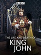 The Life and Death of King John (TV Movie 1984) - IMDb