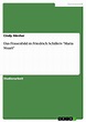 Das Frauenbild in Friedrich Schillers 'Maria Stuart' (ebook), Cindy ...
