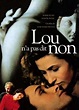 Lou n'a pas dit non (1994) - FilmAffinity