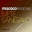 Ivete Sangalo - Macaco Sessions Lyrics and Tracklist | Genius