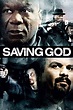 Saving God (2008) — The Movie Database (TMDB)