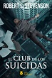 El Club De Los Suicidas » Del Fondo Editorial Argentina