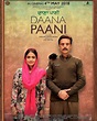 Daana Paani (2018) - Jimmy Shergill & Simi Chahal - Punjabi Movie