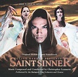 Saint Sinner [Original Motion Picture Soundtrack] by Christopher ...