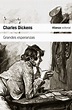 "Grandes esperanzas", de Charles Dickens: Una novela de aprendizaje ...