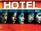 Hotel (2001) - Rotten Tomatoes
