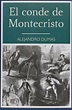 Resumen y Historia del Libro el Conde de Montecristo, Alejandro Dumas