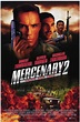 Mercenary II: Thick & Thin German Movie Streaming Online Watch