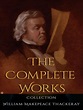 William Makepeace Thackeray: The Complete Works by William Makepeace ...
