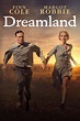 Dreamland (2019) - Posters — The Movie Database (TMDB)