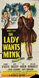 The Lady Wants Mink - movie POSTER (Style A) (20" x 40") (1953 ...