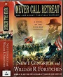 Publication: Never Call Retreat: Lee and Grant, the Final Victory